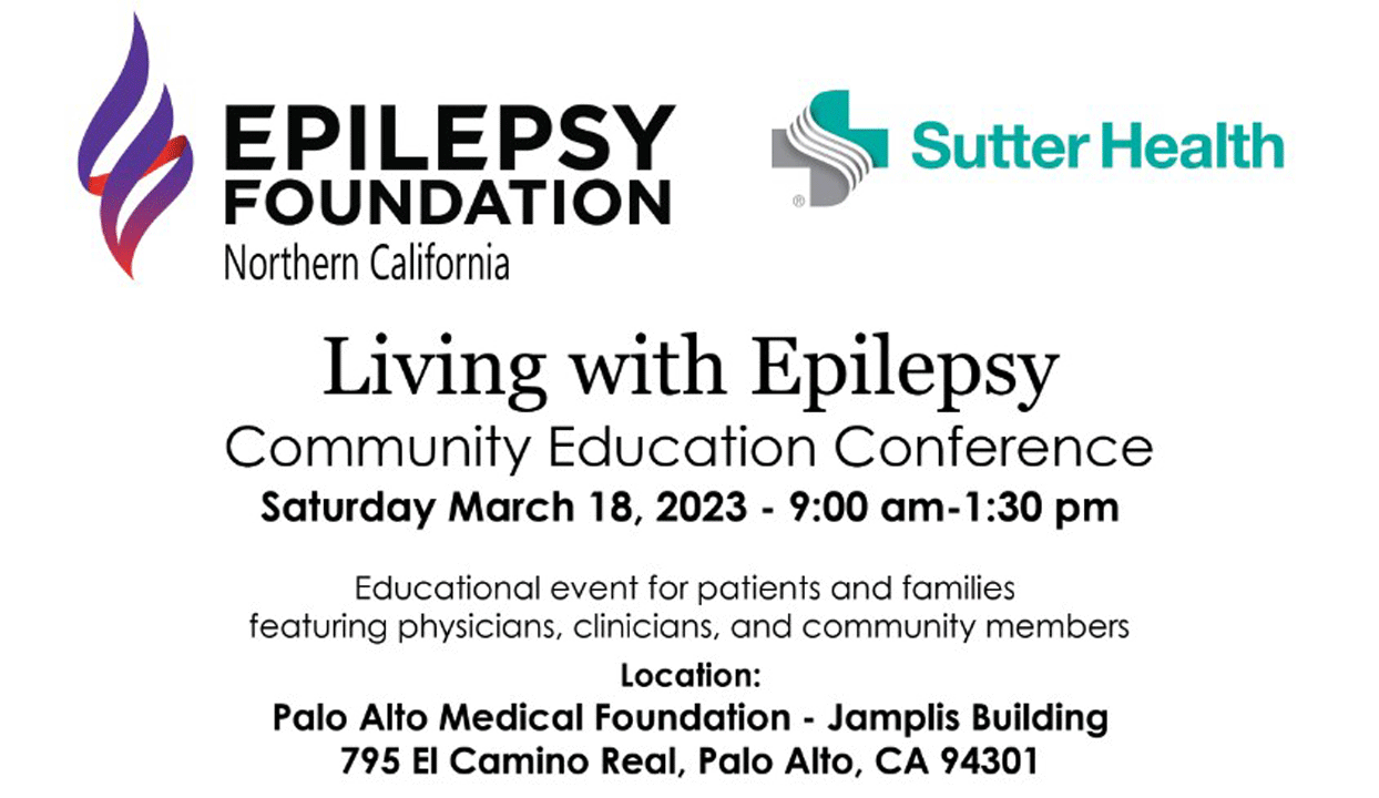 Living with Epilepsy Community Conference – Sutter
